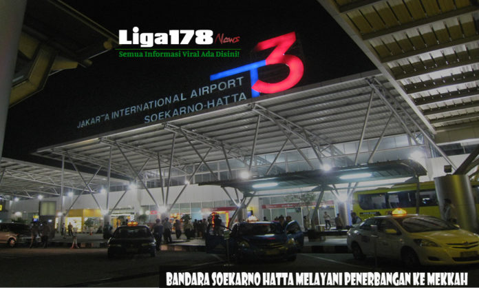 Flynas, Terminal 3, Bandara Soekarno Hatta, Arab Saudi, Liga178 News