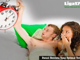 Durasi Bercinta, Seks, Sesi Bercinta, Liga178 News