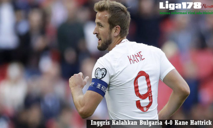 Inggris, Kane Hattrick, Bulgaria, Liga178 News