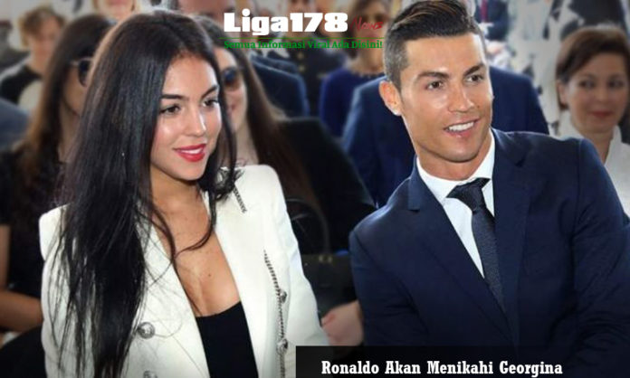 Ronaldo, Georgina, Juventus, Menikah, Liga178 News