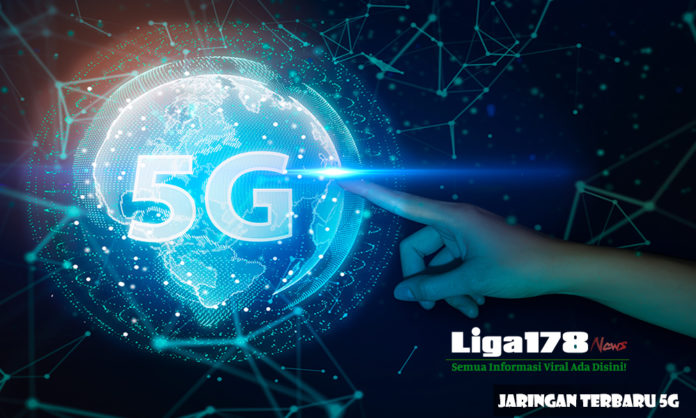 5G, Koneksi Internet, Tren Teknologi, Internet 5G, Liga178 News