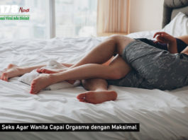 3 Posisi Seks Agar Wanita Capai Orgasme dengan Maksimal