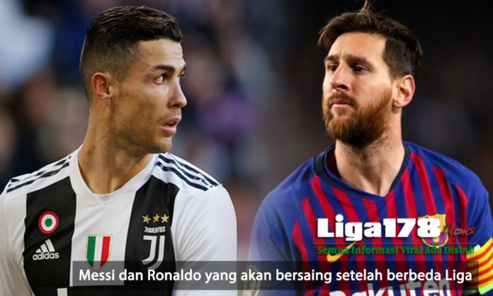 Messi Dan Ronaldo Yang Akan Bersaing Setelah Berbeda Liga