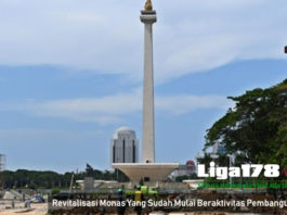 Revitalisasi Monas Yang Sudah Mulai Beraktivitas Pembangunan