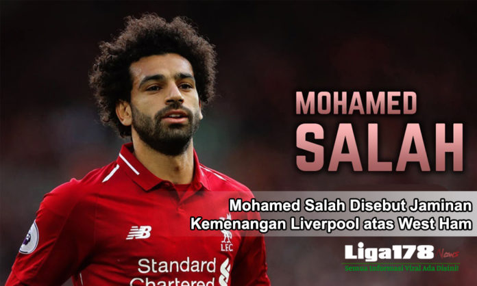 Mohamed Salah, Liverpool vs West Ham, Liverpool, Liga178 News