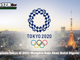 Olimpiade Tokyo di 2021 Mungkin Saja Akan Batal Digelar