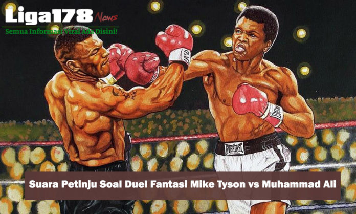 Suara Petinju Soal Duel Fantasi Mike Tyson vs Muhammad Ali